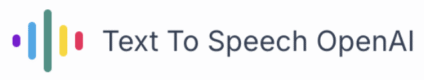 OpenAI Text-to-Speech